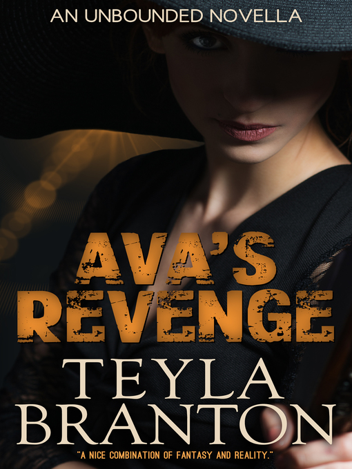 Title details for Ava's Revenge by Teyla Branton - Available